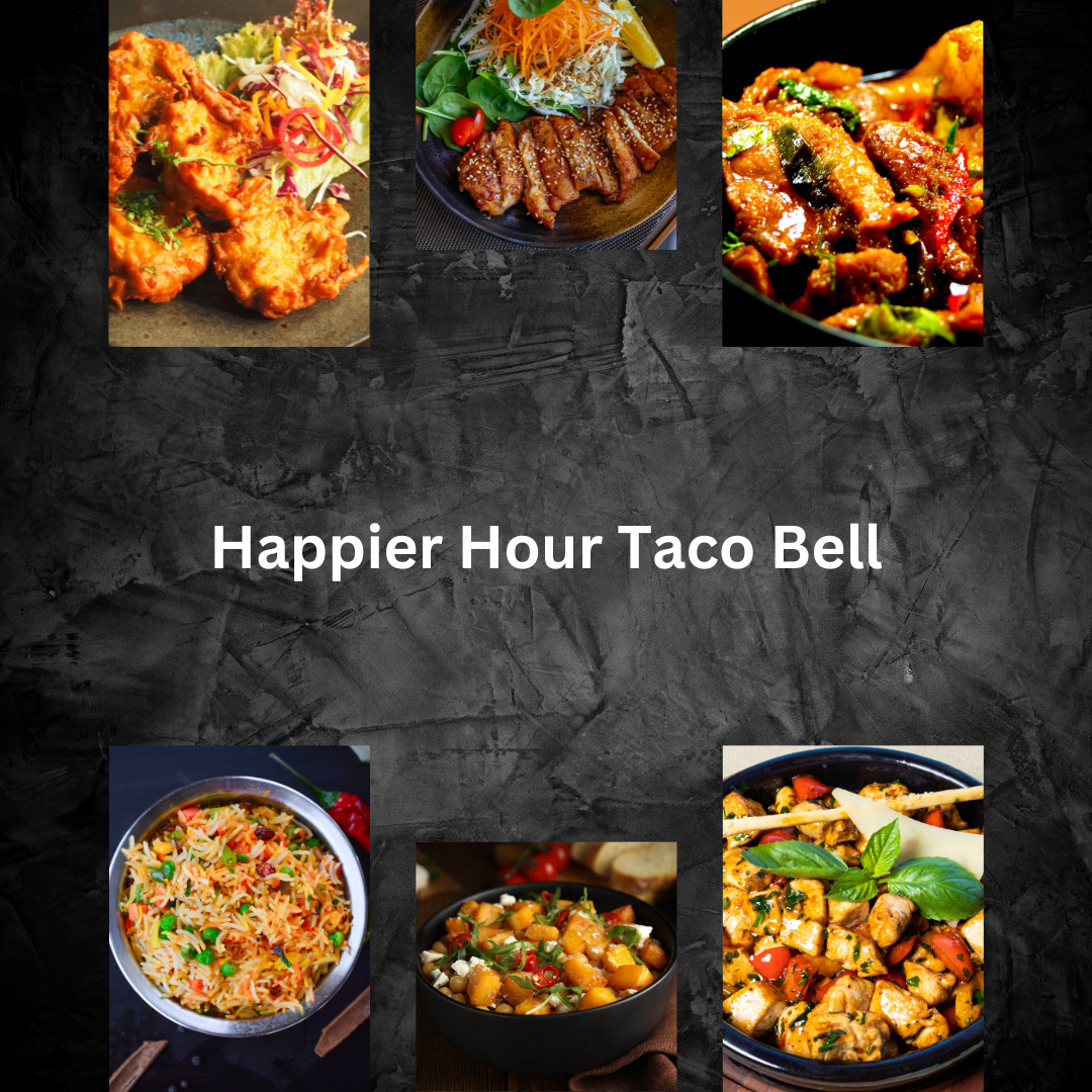Happier Hour Taco Bell