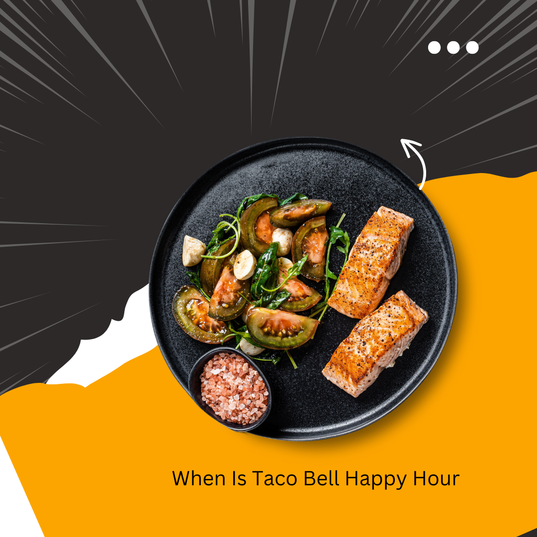 When Is Taco Bell Happy Hour